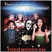 Todo Mundo em Pânico : poster