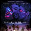 Paraísos Artificiais : poster