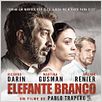 Elefante Branco : poster