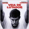 Veia de Lutador : poster
