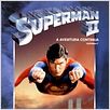 Superman 2 - A Aventura Continua : poster
