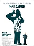 O Desinformante!