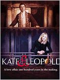 Kate & Leopold