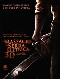O Massacre da Serra Elétrica 3D - A Lenda Continua