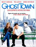Ghost Town - Um Espírito Atrás de Mim