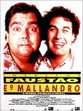 Inspetor Faustão e o Mallandro: A Missão (Primeira e Única)