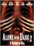 Alone in the Dark 2 - O Retorno do Mal