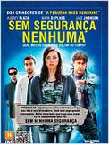 Sem Segurança Nenhuma