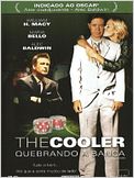 The Cooler - Quebrando a Banca