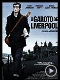 Foto : O Garoto de Liverpool Trailer Original