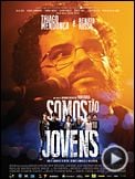 Foto : Somos Tão Jovens Trailer Foto : Somos Tão Jovens Trailer