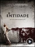Foto : A Entidade Trailer Legendado