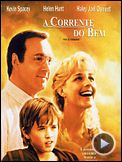 Foto : A Corrente do Bem Trailer Original