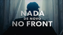 Nada De Novo No Front Filme 2022 AdoroCinema