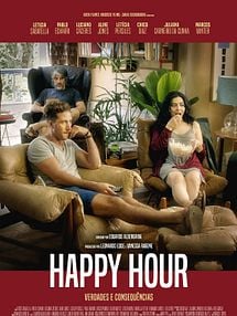 Happy Hour - Verdades e Consequências Trailer Oficial