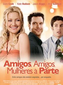Amigos, Amigos, Mulheres à Parte