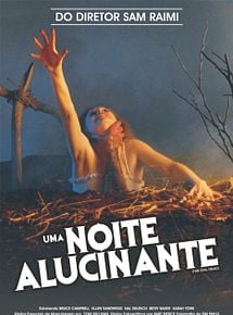 Uma Noite Alucinante - A Morte do Demônio
