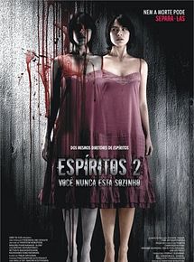 Espíritos 2 - Você Nunca Está Sozinho