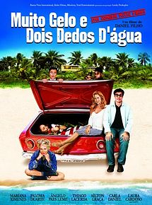 Muito Gelo e Dois Dedos D'Água