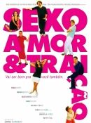 Sexo, Amor e Traição