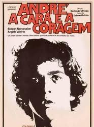 André, a Cara e a Coragem