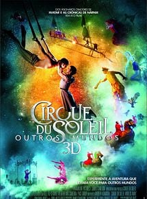Cirque du Soleil: Outros Mundos