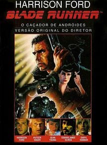 Blade Runner, o Caçador de Andróides
