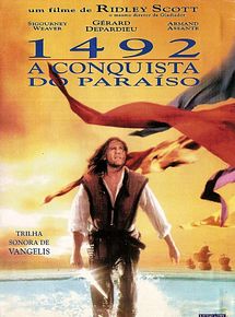 1492 - A Conquista do Paraíso