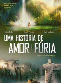 Uma História de Amor e Fúria