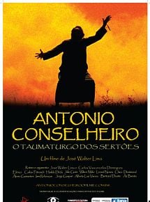 Antonio Conselheiro - O Taumaturgo dos Sertões