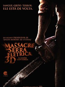 O Massacre da Serra Elétrica 3D - A Lenda Continua