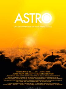 Astro - Uma Fábula Urbana em um Rio de Janeiro Mágico