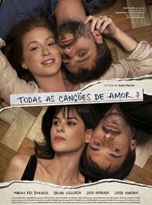 Todas As Canções De Amor Filme 2018 Adorocinema