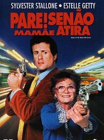 Pare! Senão Mamãe Atira