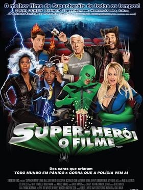 Super-Herói - O Filme