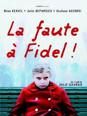 A Culpa é do Fidel!