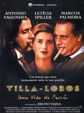 Villa-Lobos - Uma Vida de Paixão