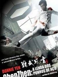 Chen Zhen – A Lenda dos Punhos de Aço