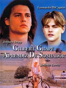 Gilbert Grape - Aprendiz de Sonhador