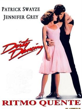 Dirty Dancing - Ritmo Quente