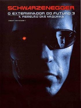 O Exterminador do Futuro 3 - A Rebelião das Máquinas