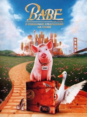 Babe - O Porquinho Atrapalhado na Cidade