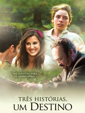 Três Histórias, Um Destino