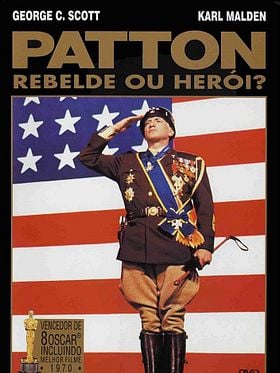 Patton - Rebelde ou Herói?