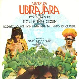 A Lenda de Ubirajara - Filme 1975 - AdoroCinema