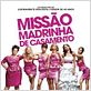 Missão Madrinha de Casamento : foto