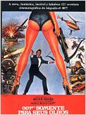 007 - Somente Para Seus Olhos