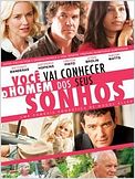Você vai Conhecer o Homem dos seus Sonhos