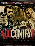 400 Contra 1 - Uma História do Crime Organizado