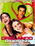 Driblando o Destino
